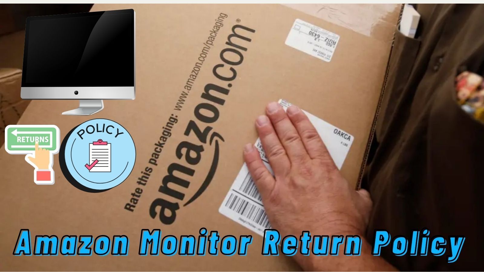 Amazon Monitor Return Policy (All You Need to Know!）