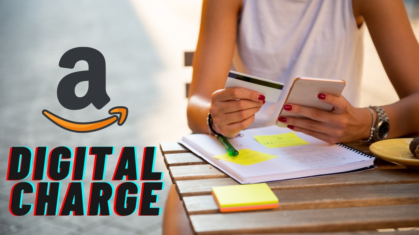 All You Need to Know about Amazon Digital Charge!