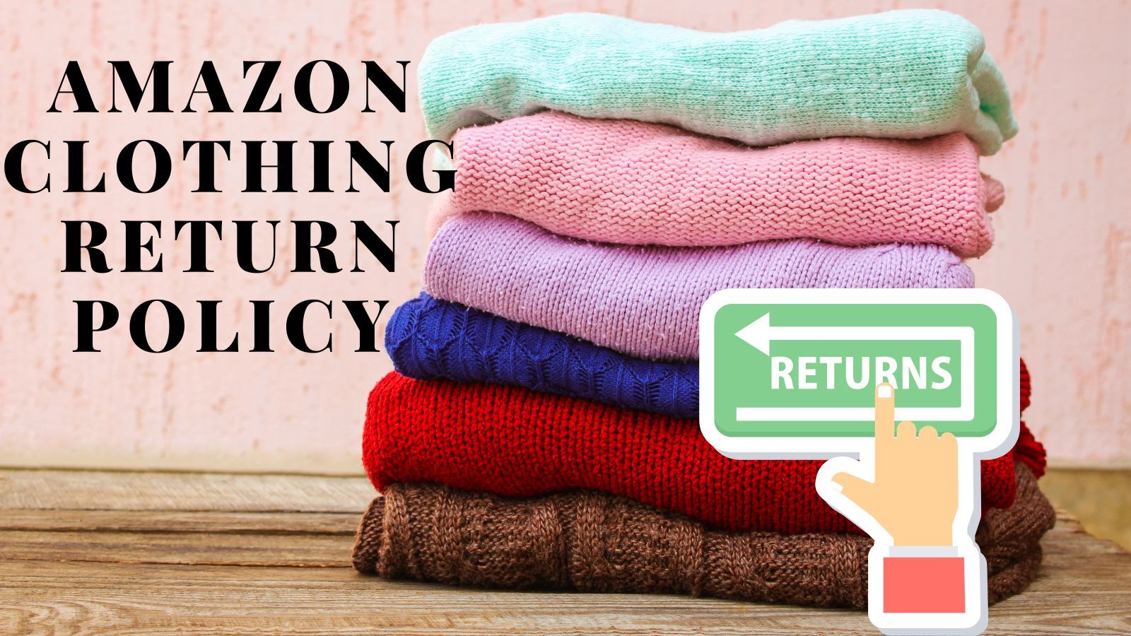Amazon Clothing Return Policy (All You Need to Know!)