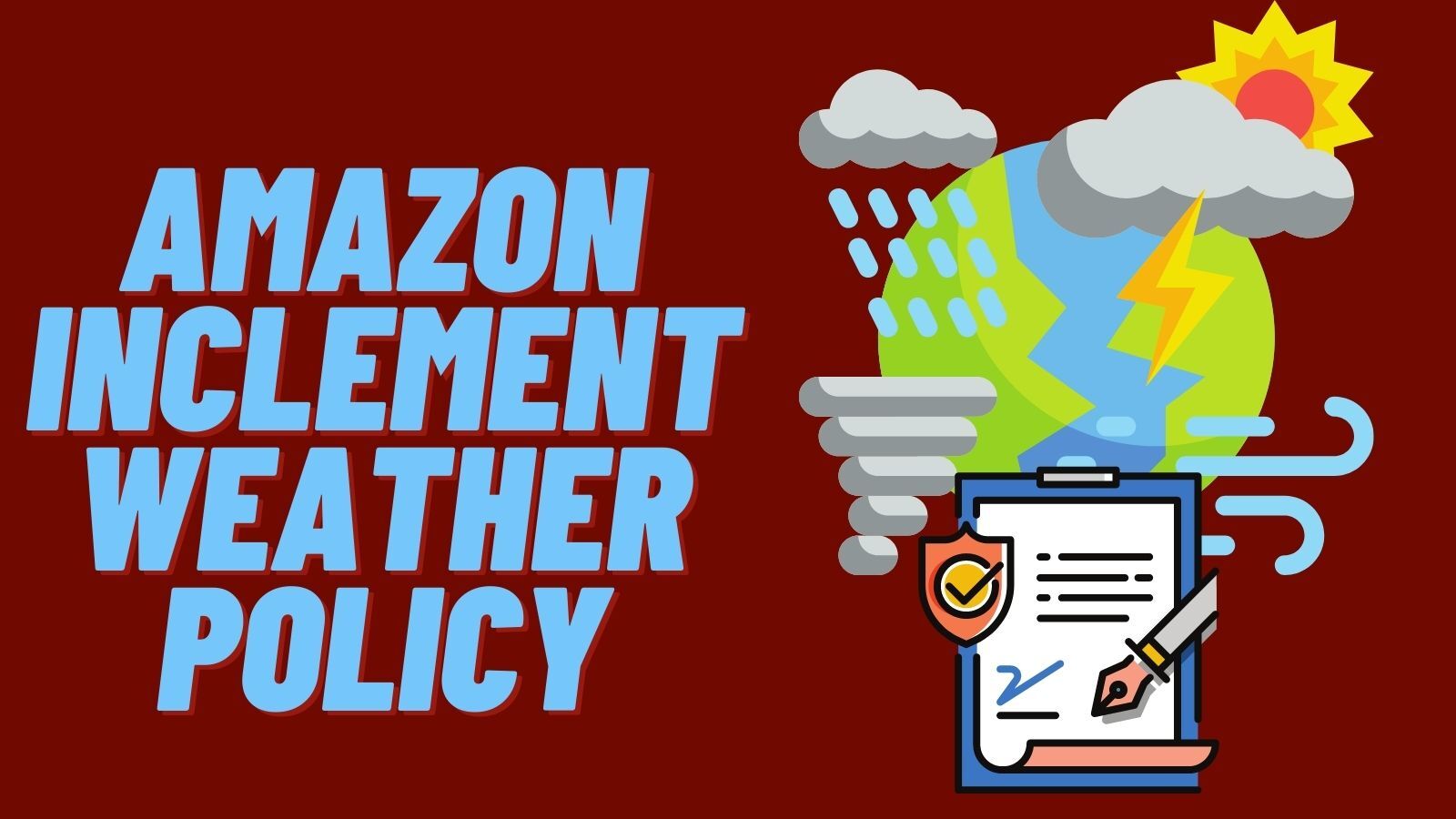 Amazon Inclement Weather Policy (Things You Should Know)