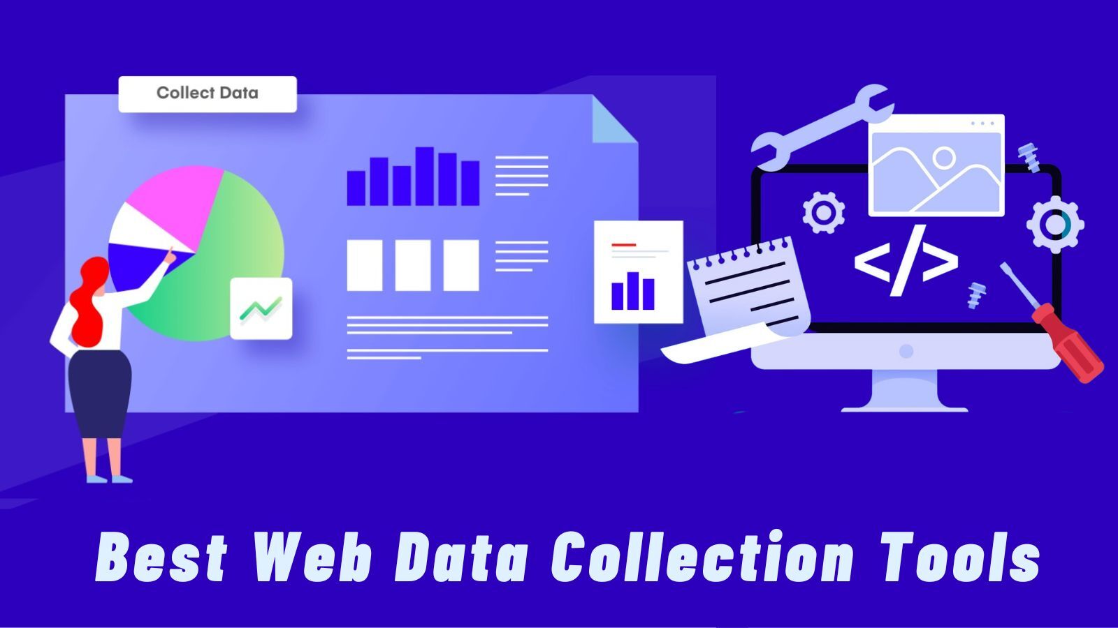 Top 10 Web Data Collection Tools for Efficient Website Data Collection