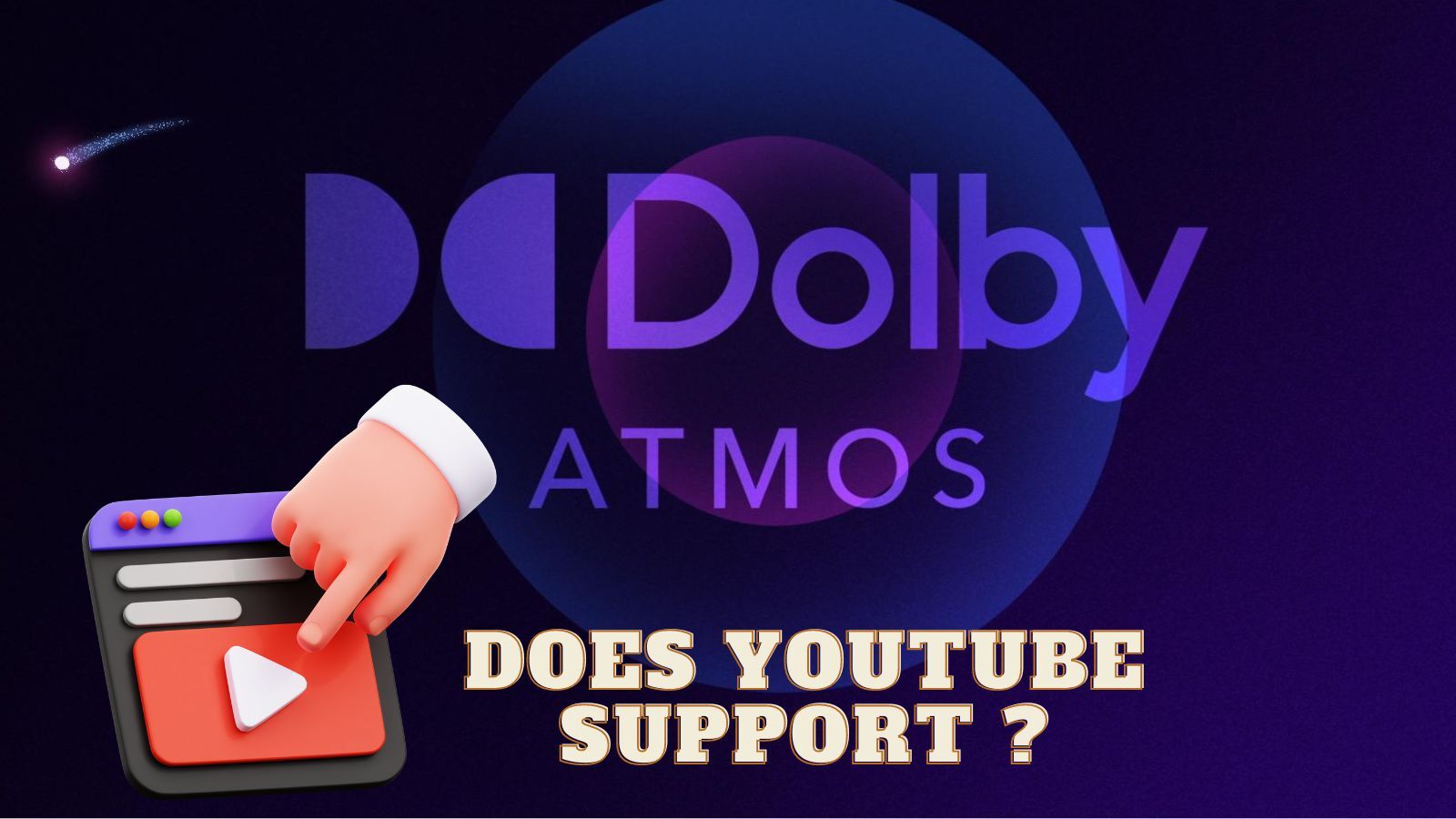 Does YouTube Support Dolby Atmos? (Try This Instead)