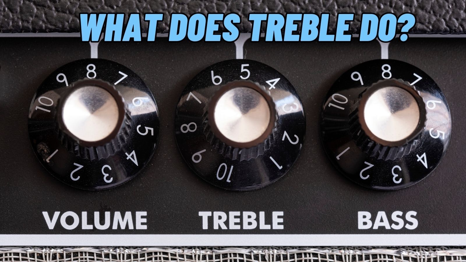 What Does Treble Do? (A Complete Guide)