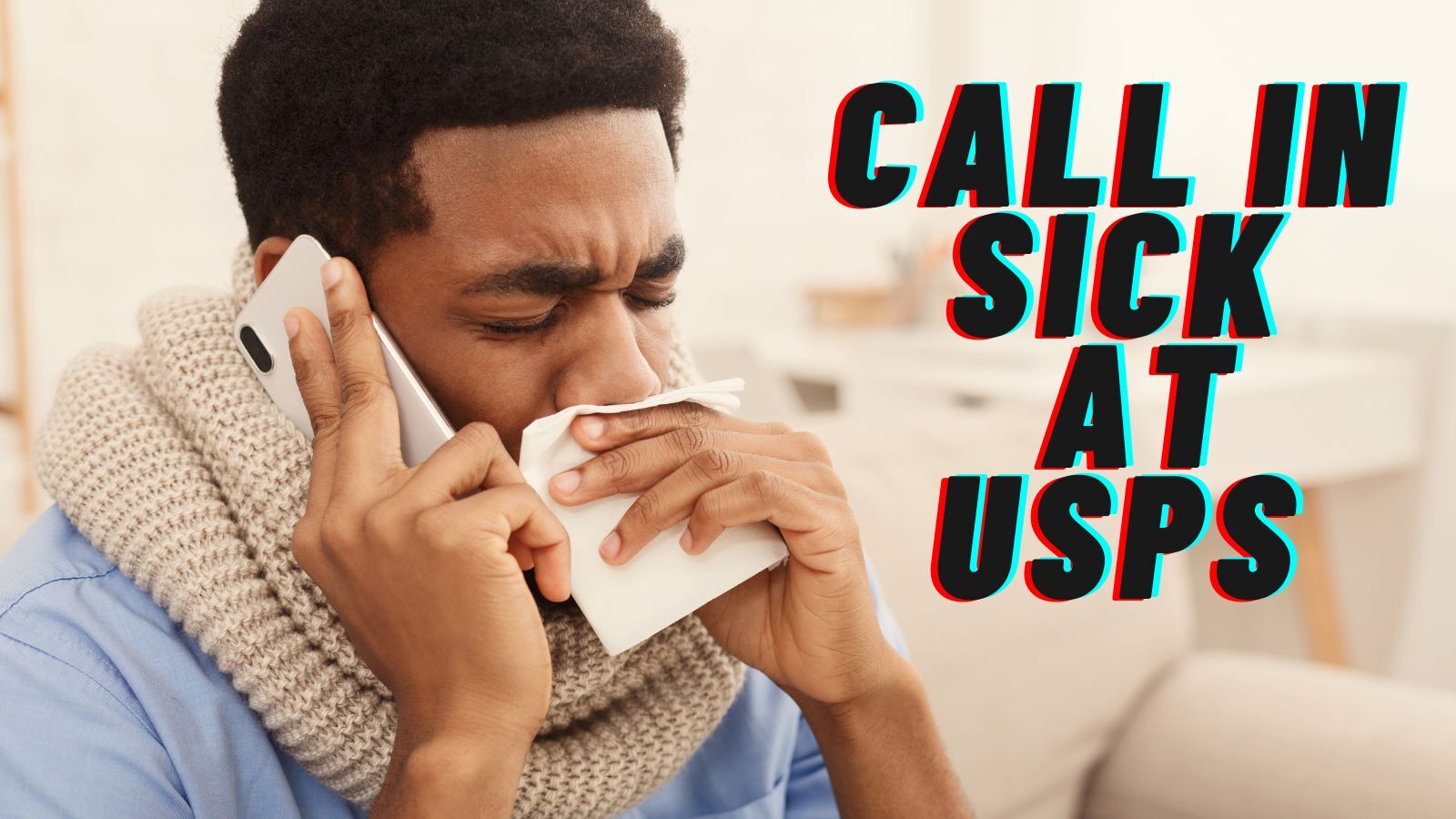 How Do You Call in Sick at USPS? (Things You Must Know)