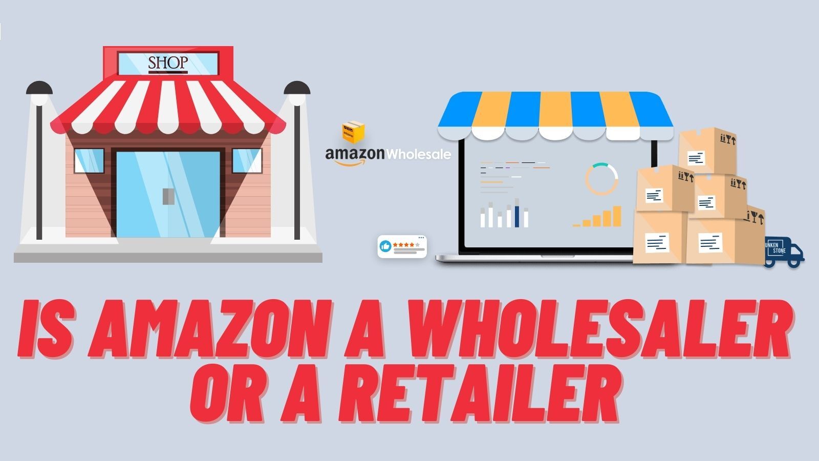 Is Amazon A Wholesaler Or A Retailer? (Here Is the Answer)