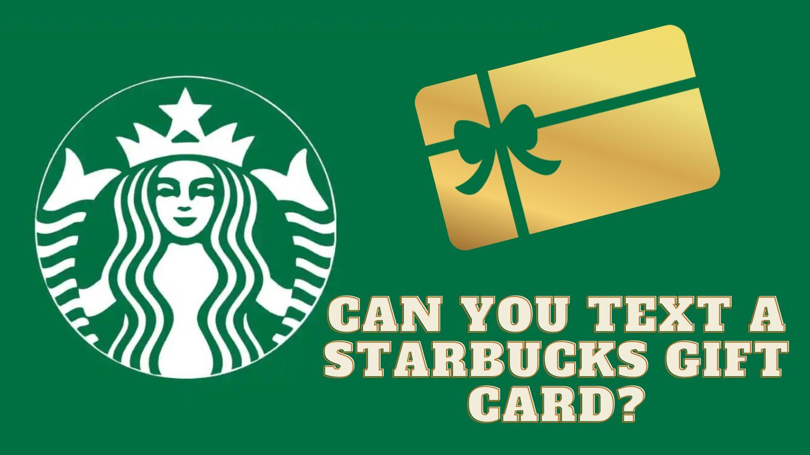 Can You Text A Starbucks Gift Card? (All You Need to Know)