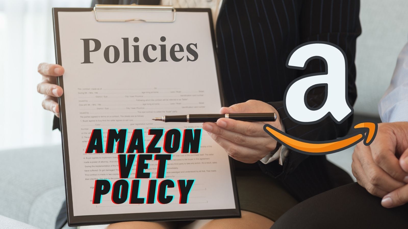 Amazon VET Policy in 2022: That's What You Are Interested In!
