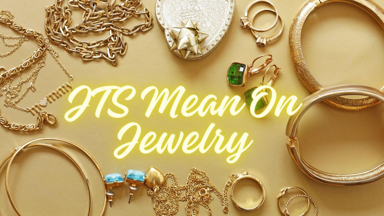 What Does JTS Mean On Jewelry? [Jewelers Trade Shop]
