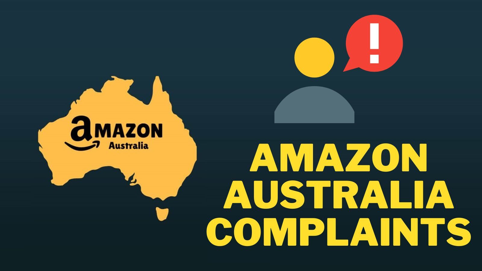 Amazon Australia Complaints (A Full Guide!)