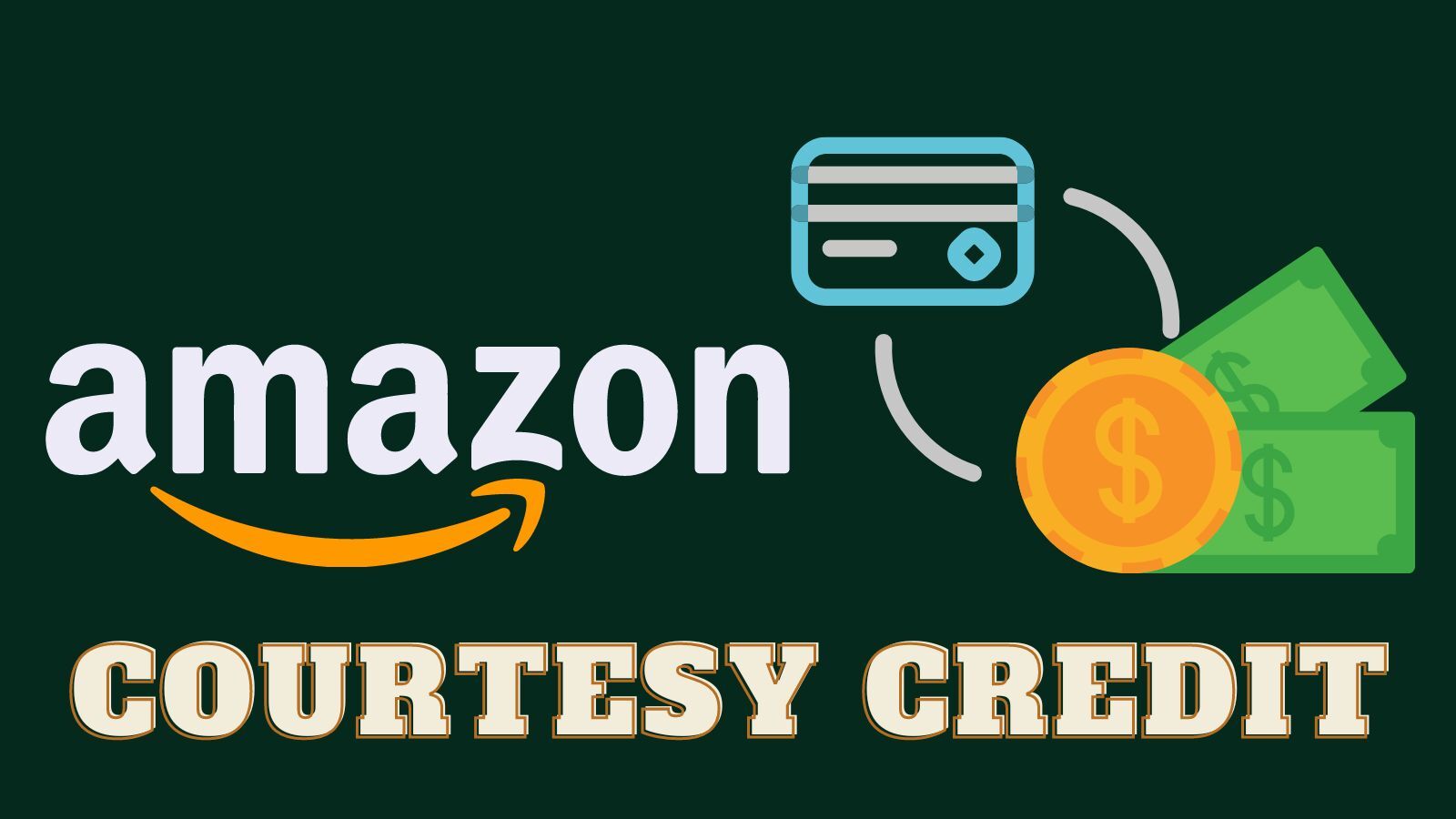 Amazon Courtesy Credit in 2022 (All You Need to Know!)