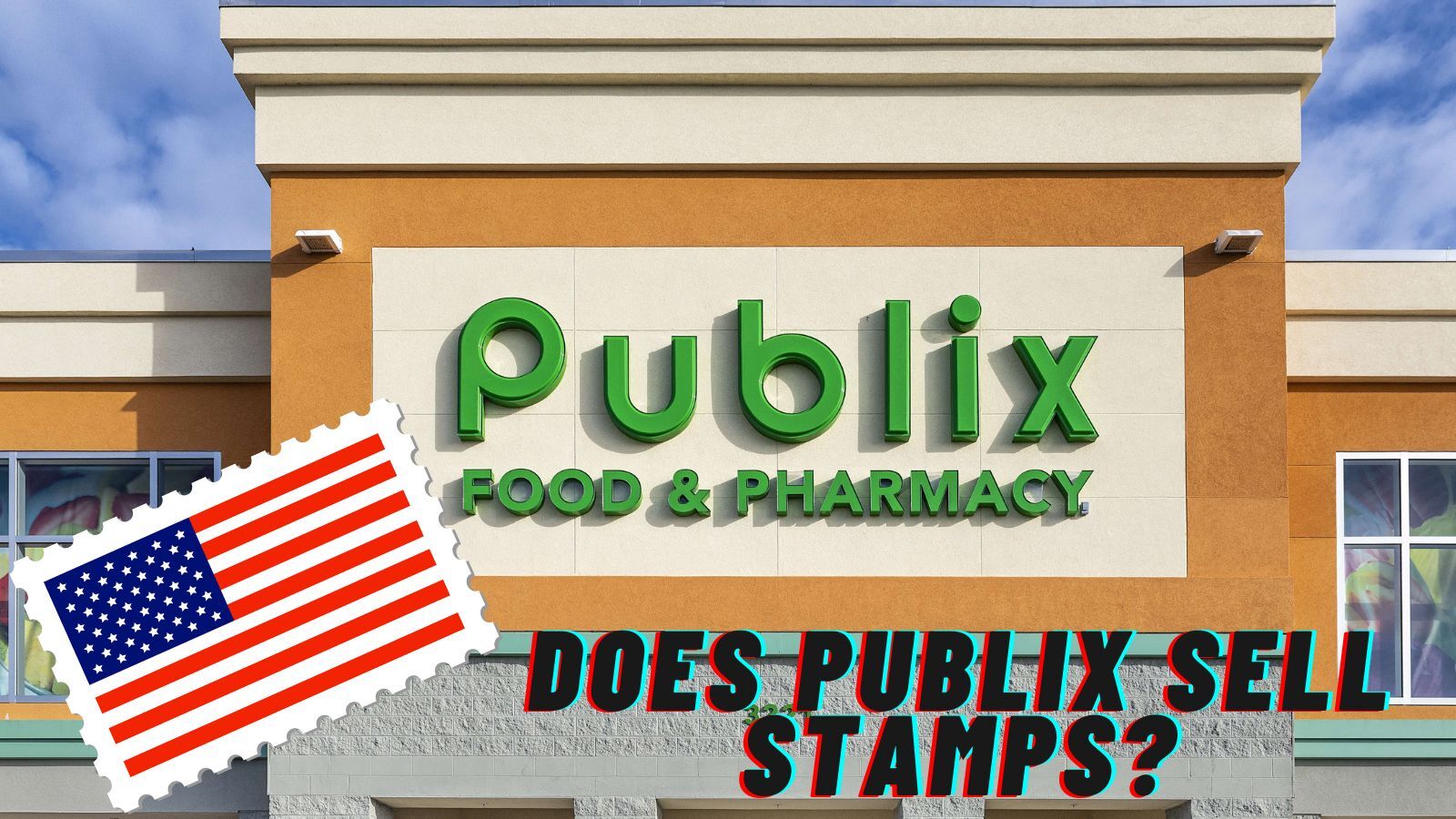 Does Publix Sell Stamps? (Everything You're Interested Is Here)