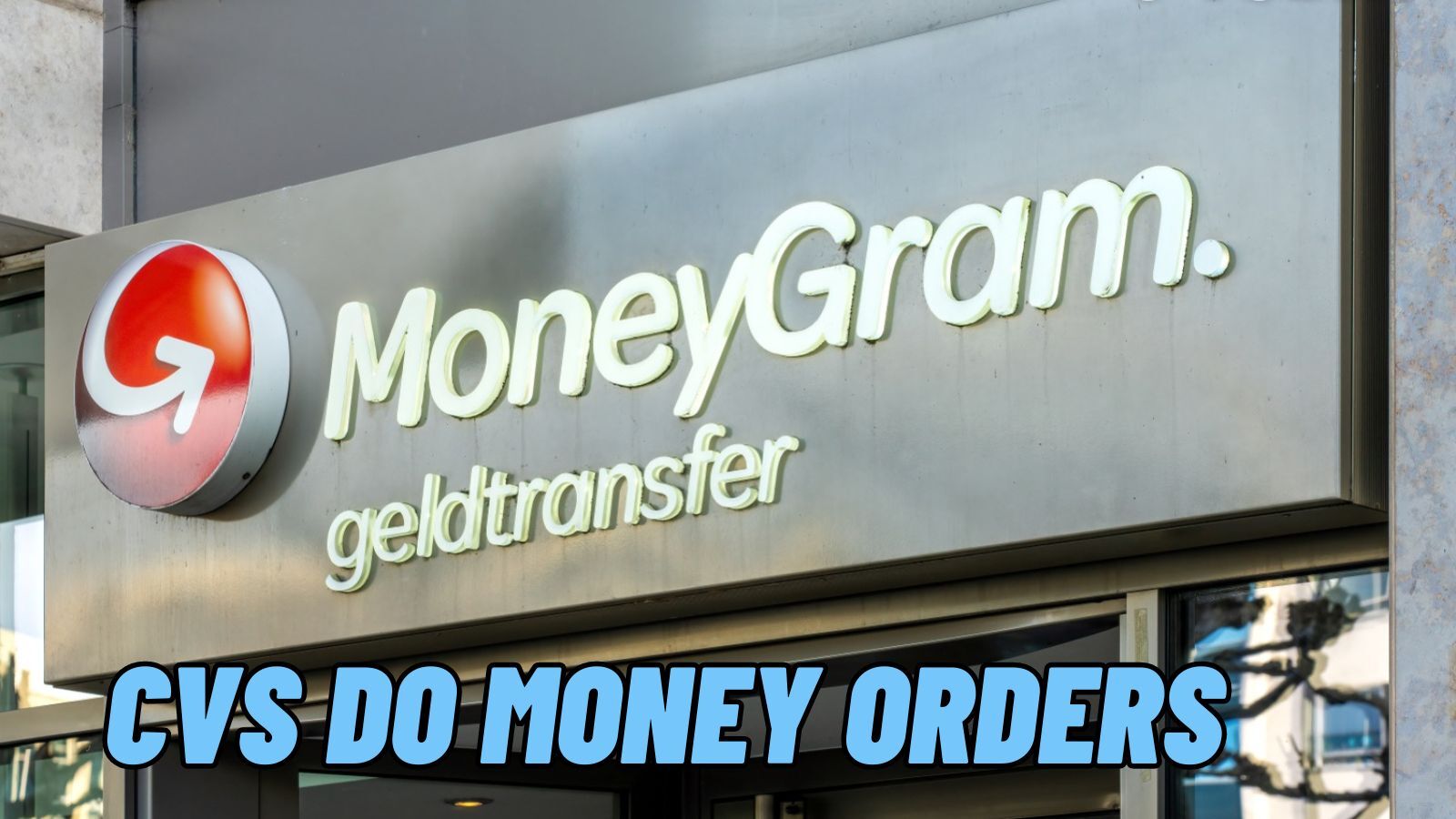 Does CVS Do Money Orders? (Your Full Guide) - Cherry Picks