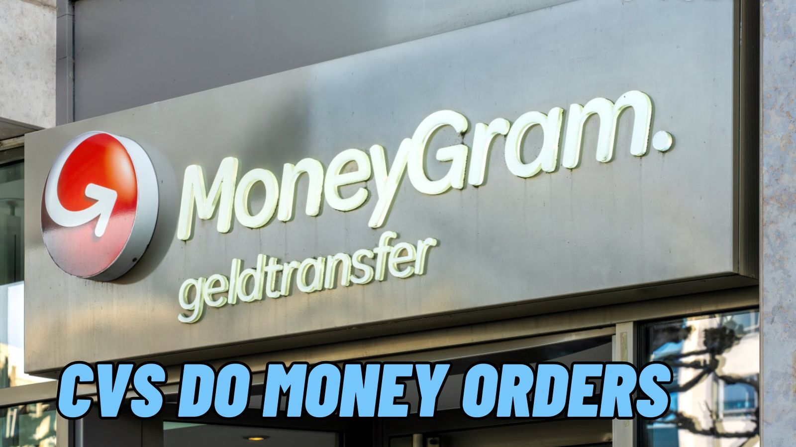 Does CVS Do Money Orders? (Your Full Guide)