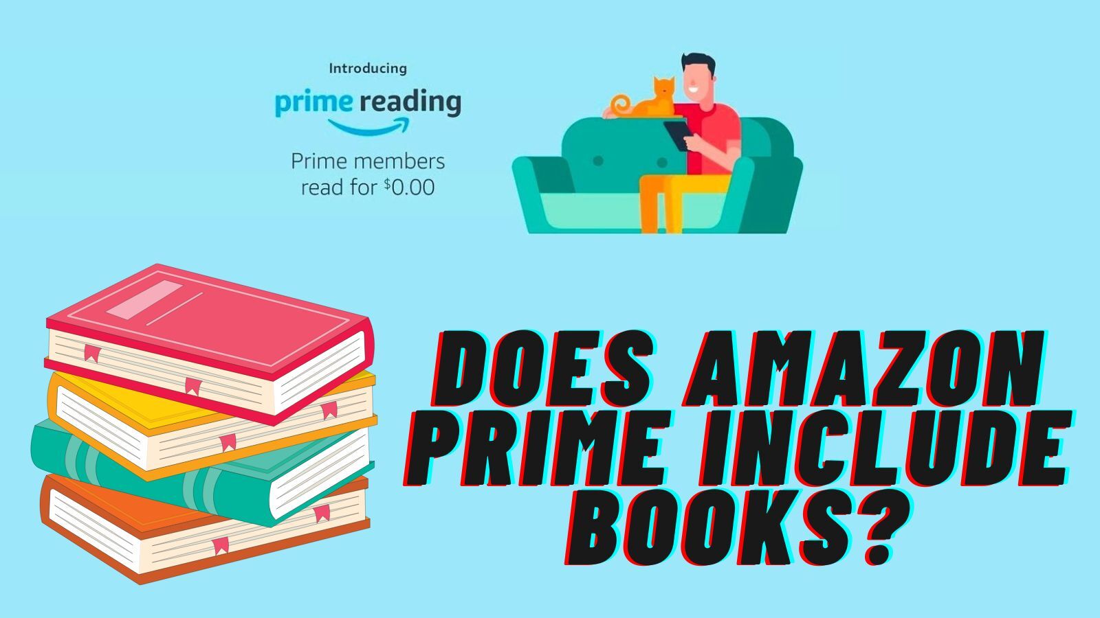 Does Amazon Prime Include Books? (Things You Should Know)