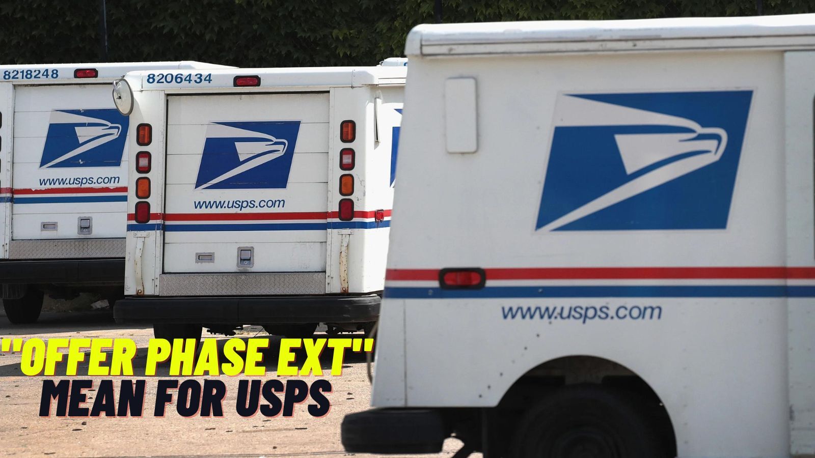 What Does "Offer Phase Ext" Mean for USPS? (Something Important)