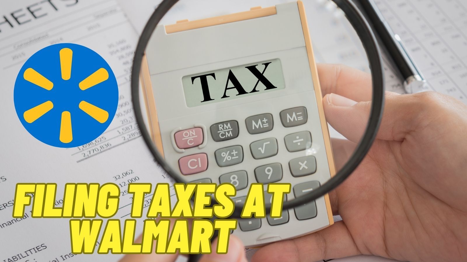 Filing Taxes at Walmart: How to Do That?