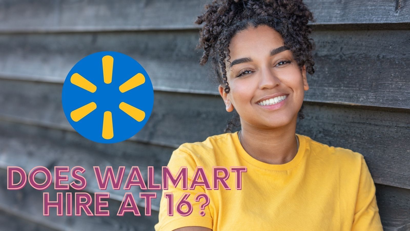 Does Walmart Hire At 16? (Important Things to You)