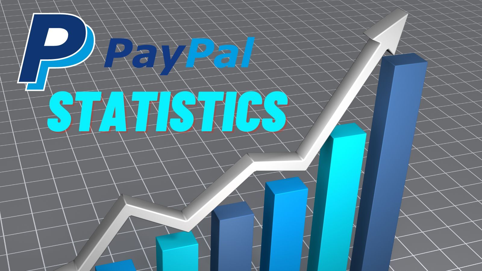 30 PayPal Statistics, Facts & Trends You Should Know! (2023)