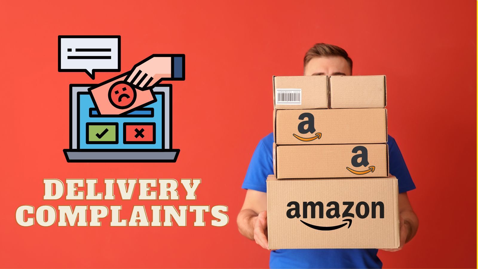 Amazon Delivery Complaints: How to Make It, and Why It Is Late?