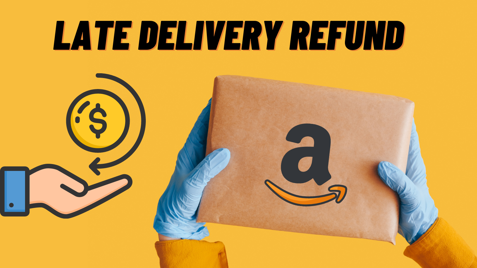 Amazon Late Delivery Refund in 2022