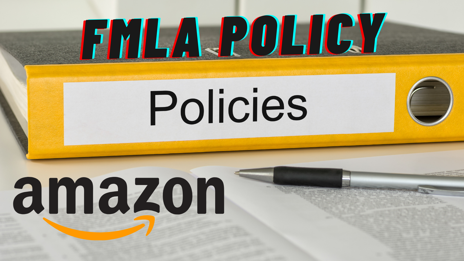 A Complete Guide to Amazon FMLA Policy
