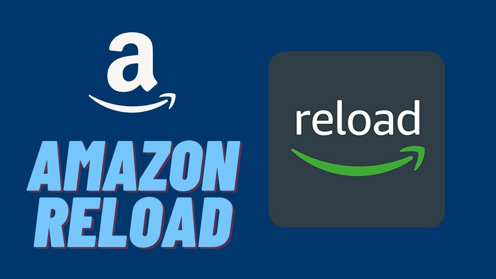 What is Amazon Reload? (All You Need to Know)