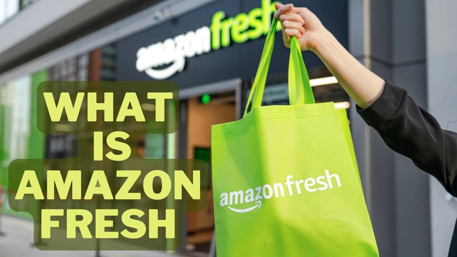 What Is Amazon Fresh? (All You Need to Know) - Cherry Picks