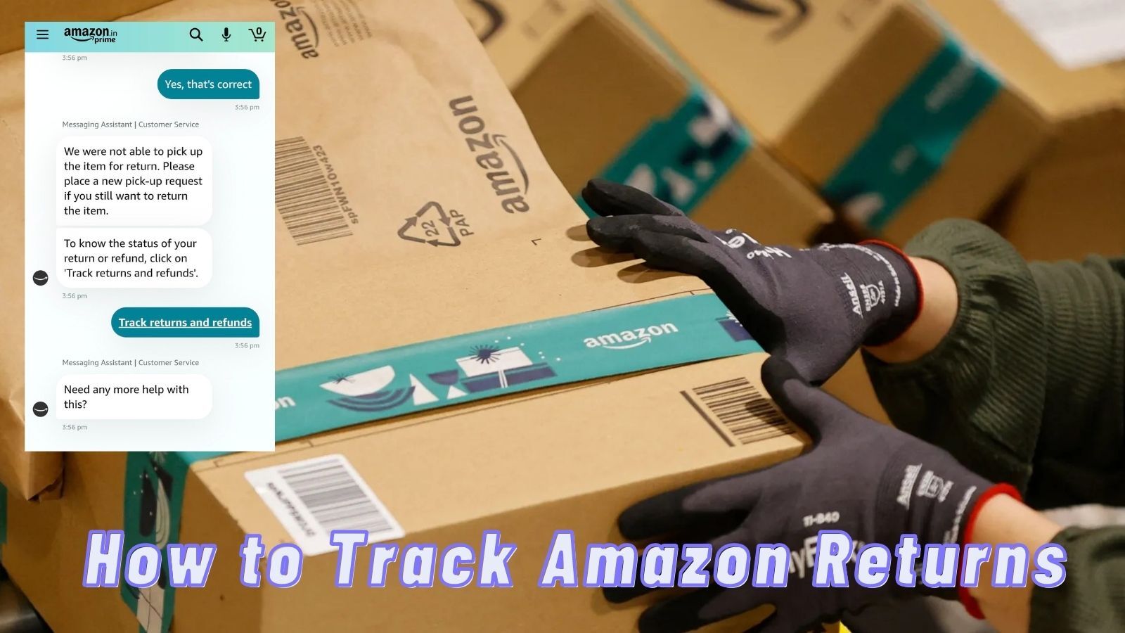 How to Track Amazon Returns? (A Full Guide) - Cherry Picks