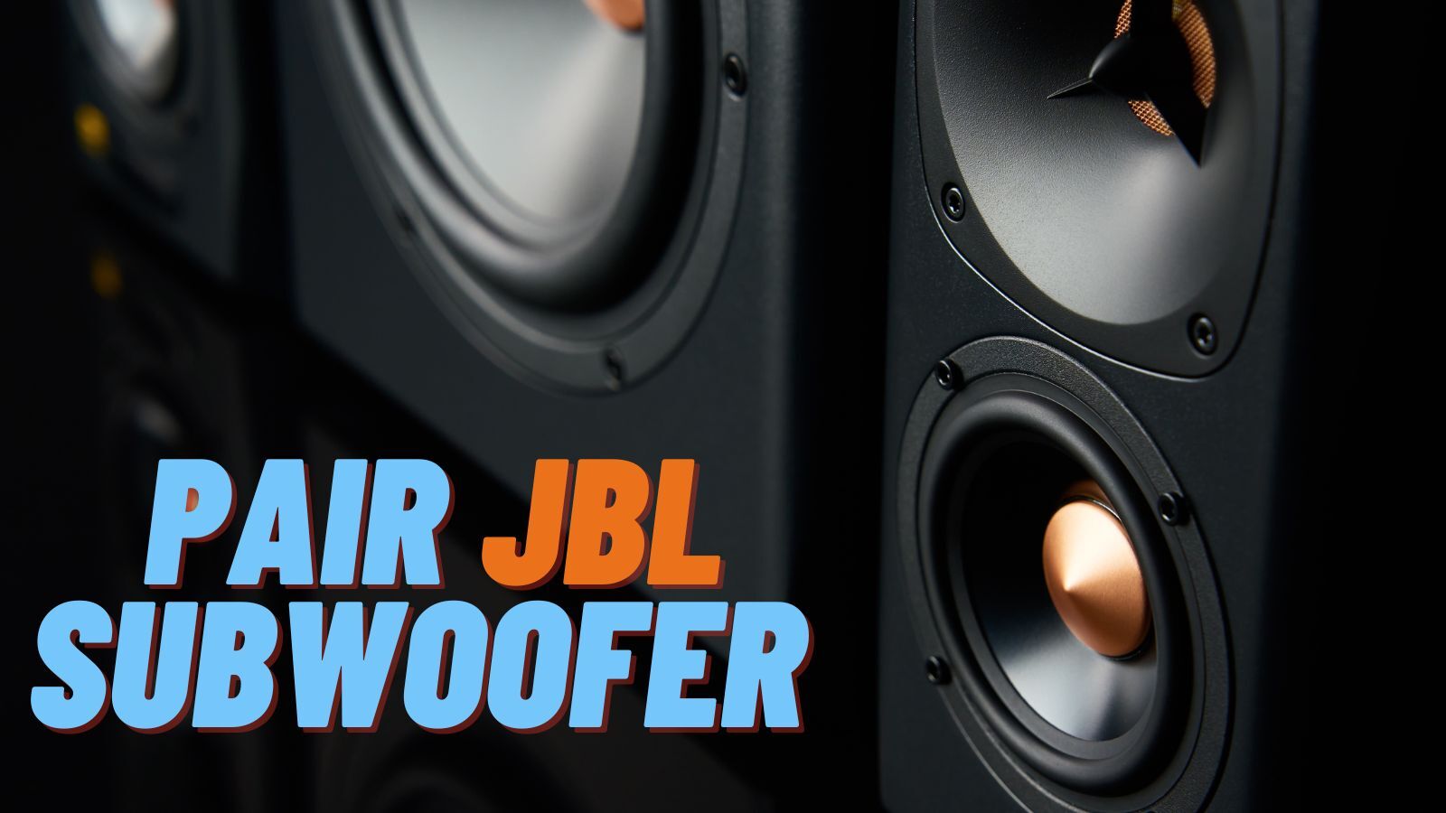 How to Pair JBL Sondbar and Subwoofer?