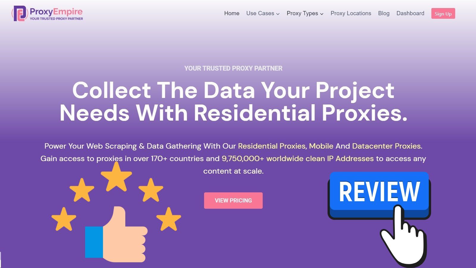 ProxyEmpire Review 2023: In-Depth Performance Tested & Complete Guide to ProxyEmpire Proxies