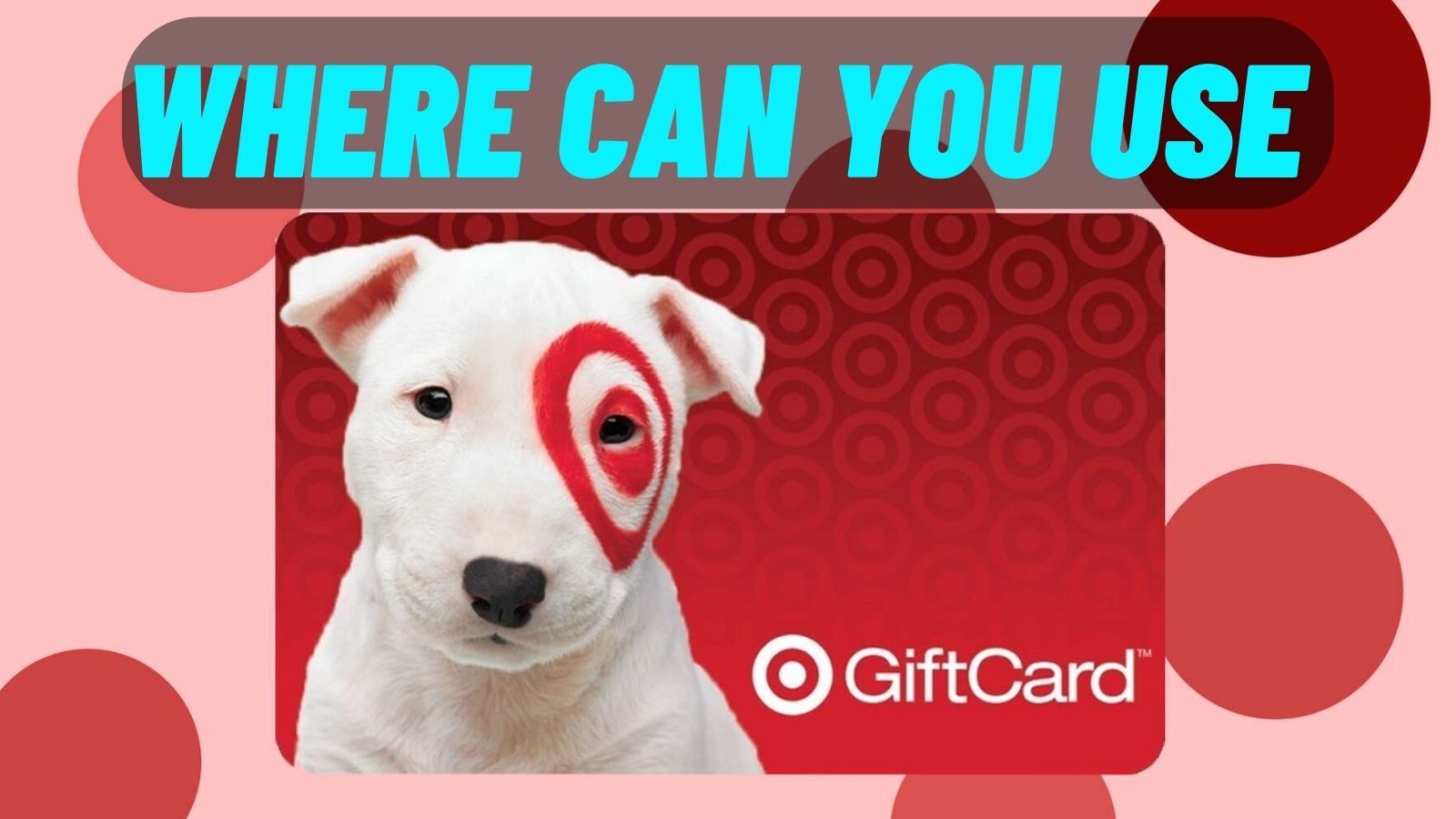 Where Can You Use Target Gift Cards? (All You Need to Know)