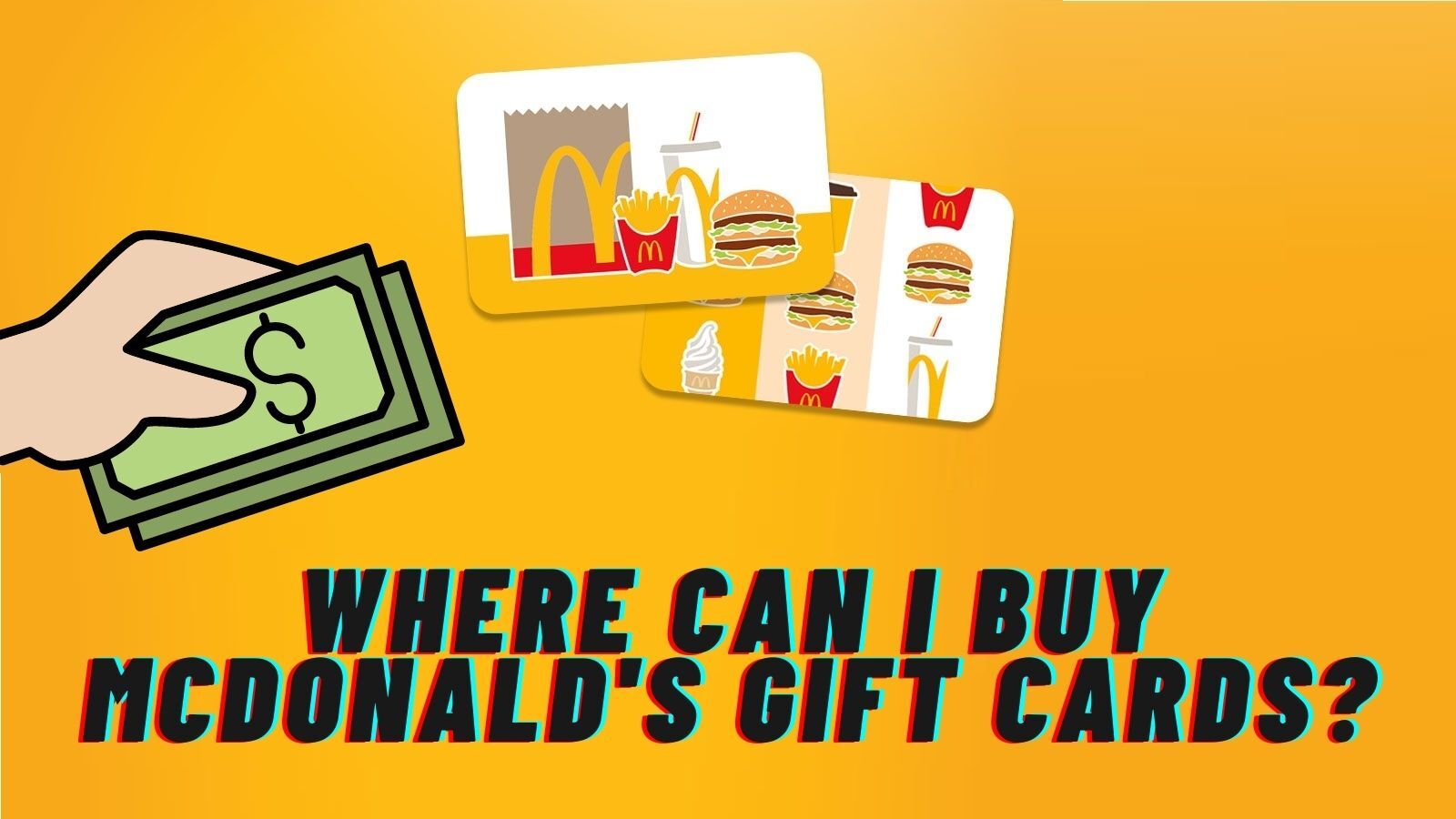 Where Can I Buy McDonald's Gift Cards? (Learn All You Need to Know!)