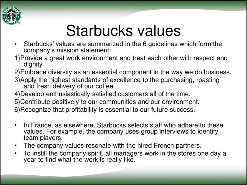 The core values of the Starbucks