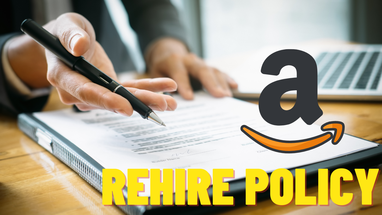 A Complete Guide to Amazon Rehire Policy in 2022