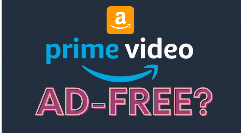 Is Amazon Prime Ad-free